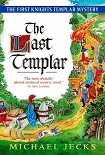 Читать книгу The Last Templar