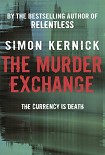 Читать книгу The Murder Exchange