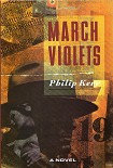 Читать книгу March Violets (1989)