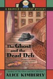 Читать книгу The Ghost and the Dead Deb