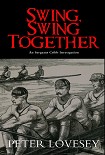 Читать книгу Swing, Swing Together