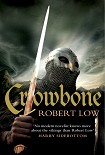 Читать книгу Crowbone