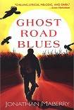 Читать книгу Ghost Road Blues