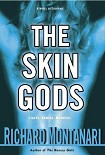 Читати книгу The skin Gods