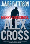 Читать книгу Merry Christmas, Alex Cross