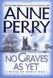 Читать книгу No Graves As Yet