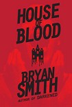 Читать книгу House of Blood