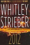 Читать книгу 2012: The War for Souls
