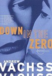 Читать книгу Down in the Zero