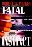 Читать книгу Fatal Instinct