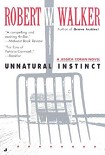 Читать книгу Unnatural Instinct
