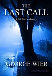 Читать книгу The Last Call