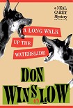 Читать книгу A Long Walk Up the Waterslide