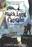 Читать книгу The Black Lung Captain