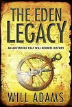 Читать книгу The Eden Legacy