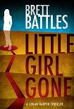 Читать книгу Little Girl Gone