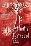Читать книгу Atlantis Betrayed