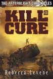 Читать книгу Kill or Cure