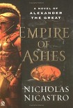Читать книгу Empire of Ashes: A Novel of Alexander the Great