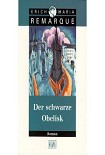 Читать книгу Der schwarze Obelisk. Geschichte einer verspateten Jugend