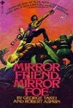Читать книгу Mirror Friend, Mirror Foe