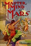 Читать книгу The Master Mind of Mars