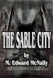 Читать книгу The Sable City