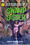 Читать книгу Swamp Sister