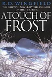 Читать книгу A Touch of Frost