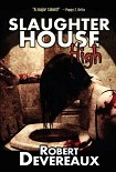 Читать книгу Slaughterhouse High