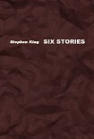 Читать книгу Six Stories