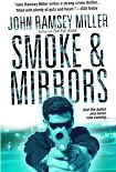 Читать книгу Smoke and Mirrors
