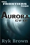 Читать книгу Aurora CV-01