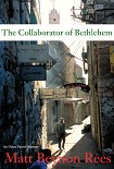 Читать книгу The Collaborator of Bethlehem