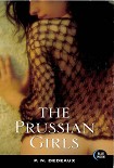 Читать книгу The Prussian Girls