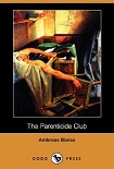 Читать книгу The Parenticide Club