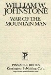 Читать книгу War Of The Mountain Man