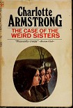 Читать книгу The Case of the Weird Sisters