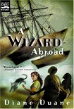 Читать книгу A Wizard Abroad