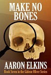 Читать книгу Make No Bones