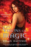 Читать книгу Visions of Magic