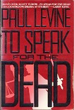 Читать книгу To speak for the dead