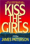 Читать книгу Alex Cross 2 - Kiss the Girls
