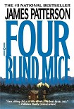 Читать книгу Alex Cross 8 - Four Blind Mice