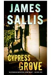 Читать книгу Cypress Grove