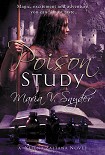 Читать книгу Poison Study - Study 1
