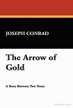 Читать книгу The Arrow of Gold
