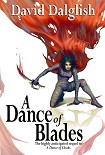 Читать книгу A Dance of Blades