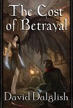 Читать книгу The Cost of Betrayal
