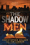 Читать книгу The Shadow Men